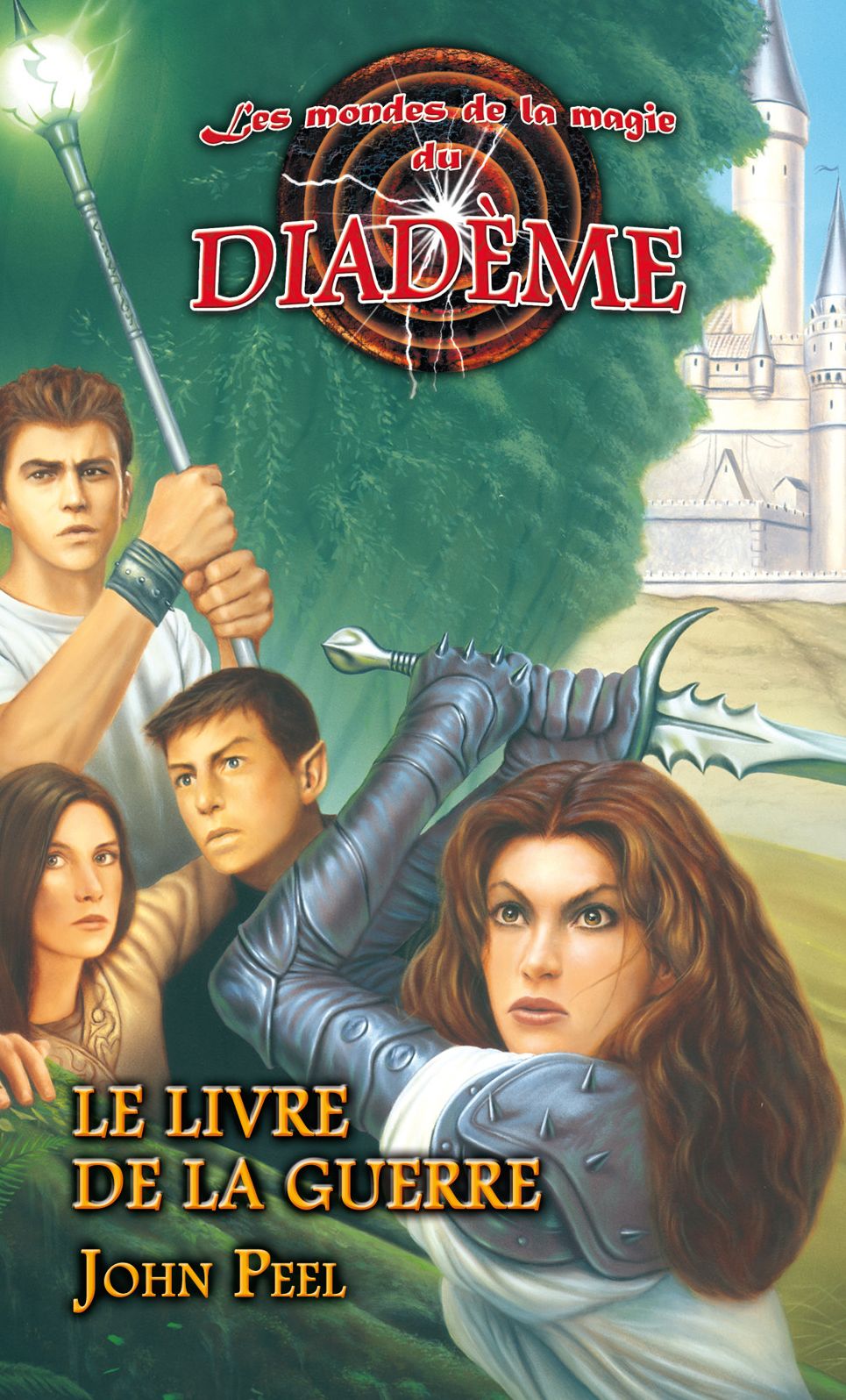 Les mondes de la magie du Diadème: Le livre de la guerre