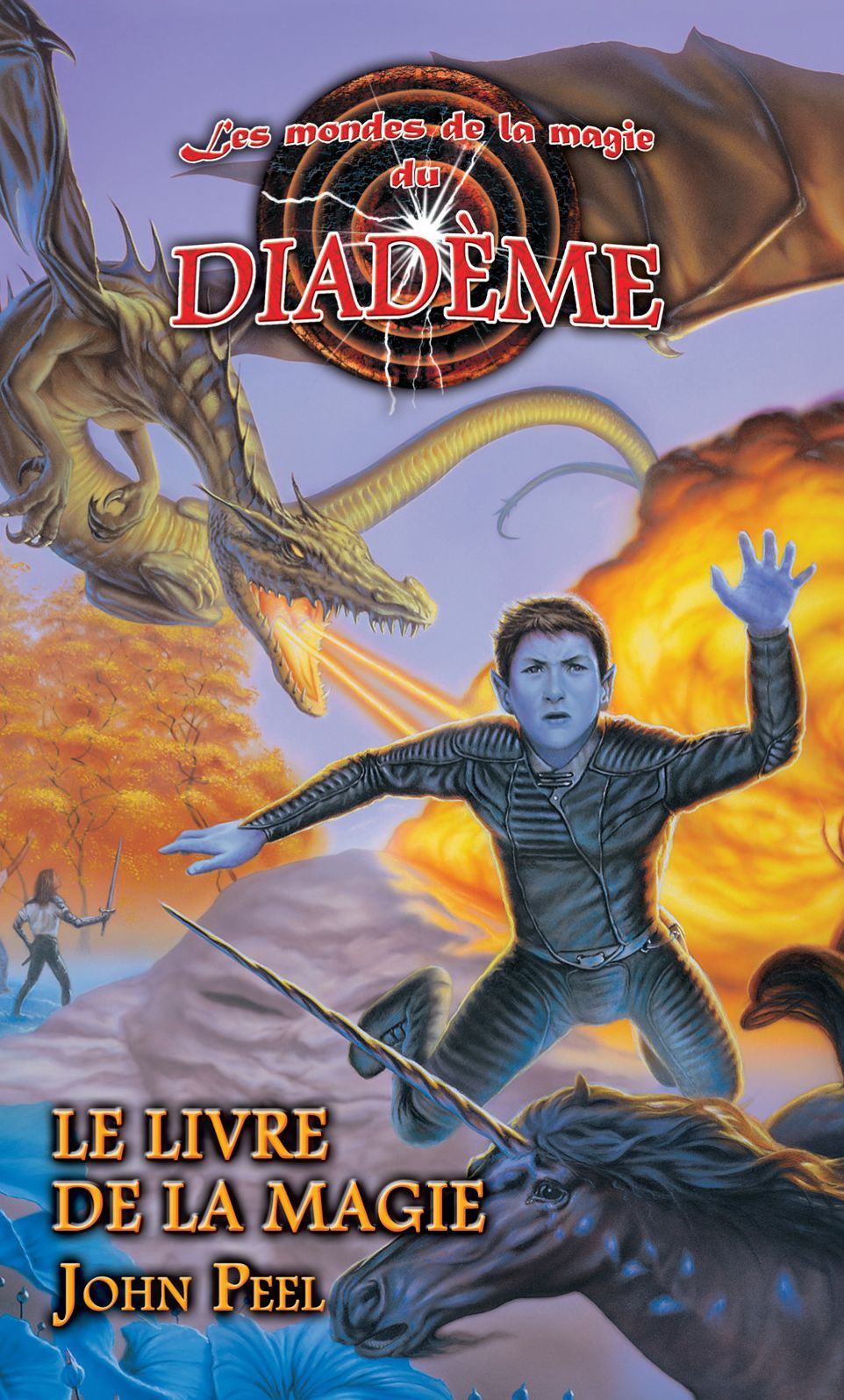 Les mondes de la magie du Diadème: Le livre de la magie