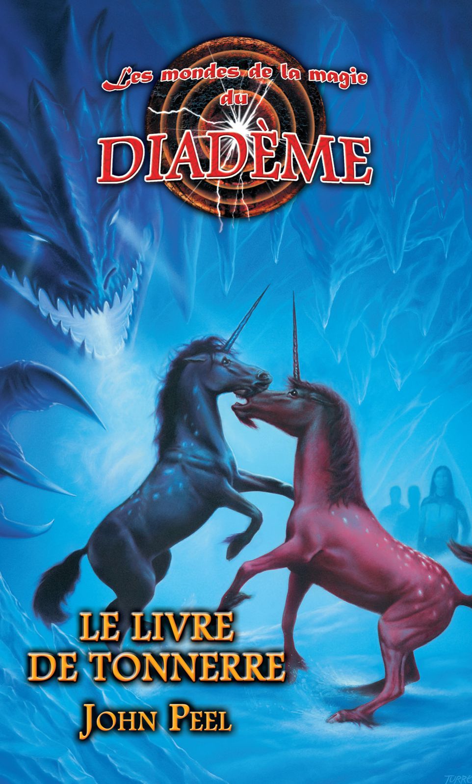 Les mondes de la magie du Diadème: Le livre de tonnerre