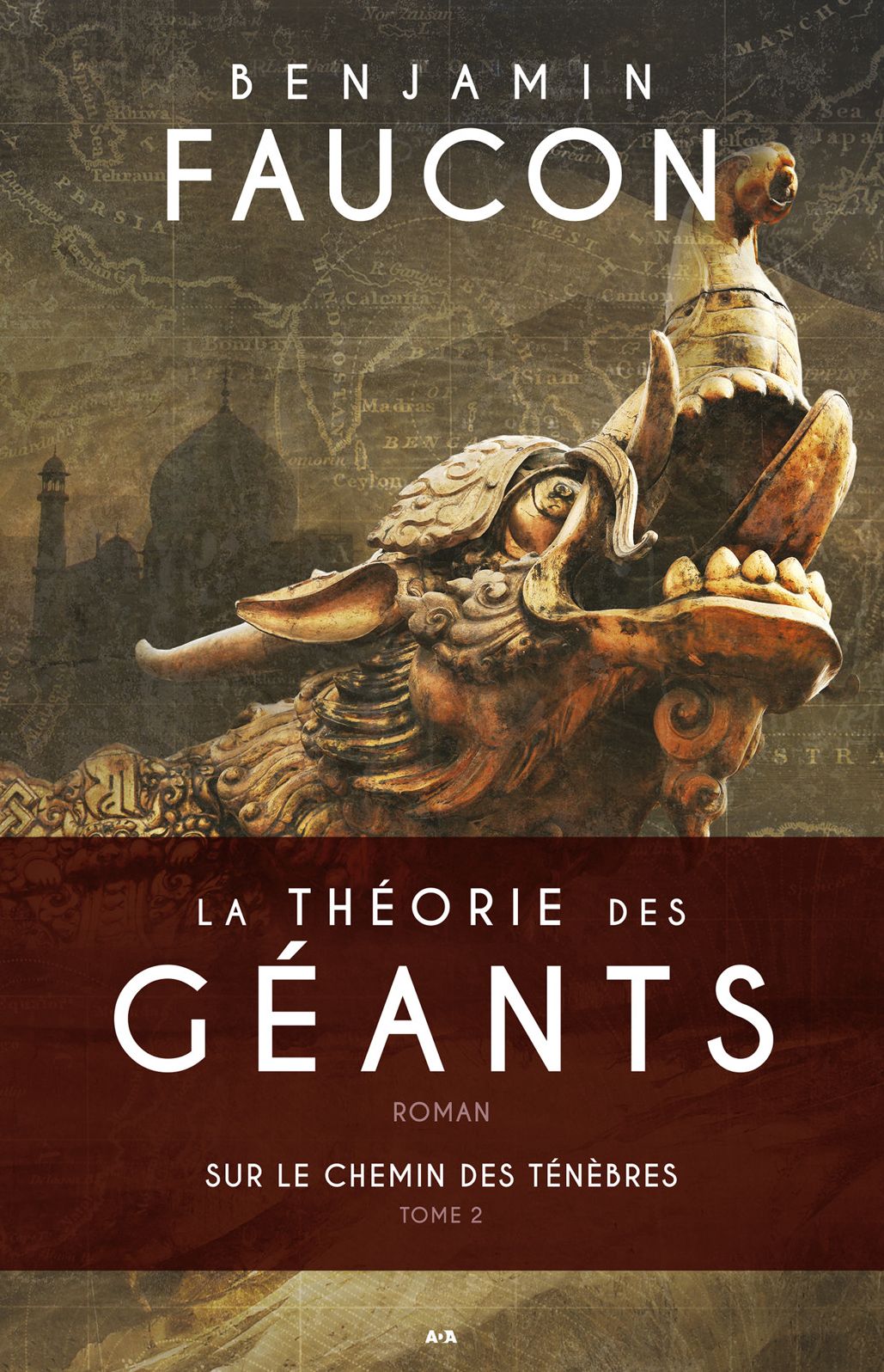 Sur le chemin des ténèbres: La théorie des géants - Tome 2