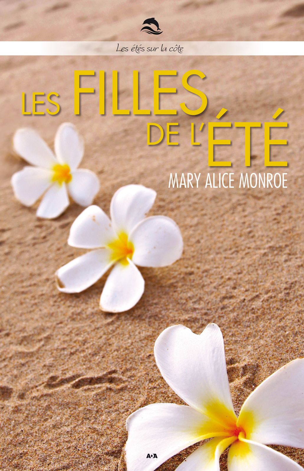 Les filles de l'été: Les étés sur la côte