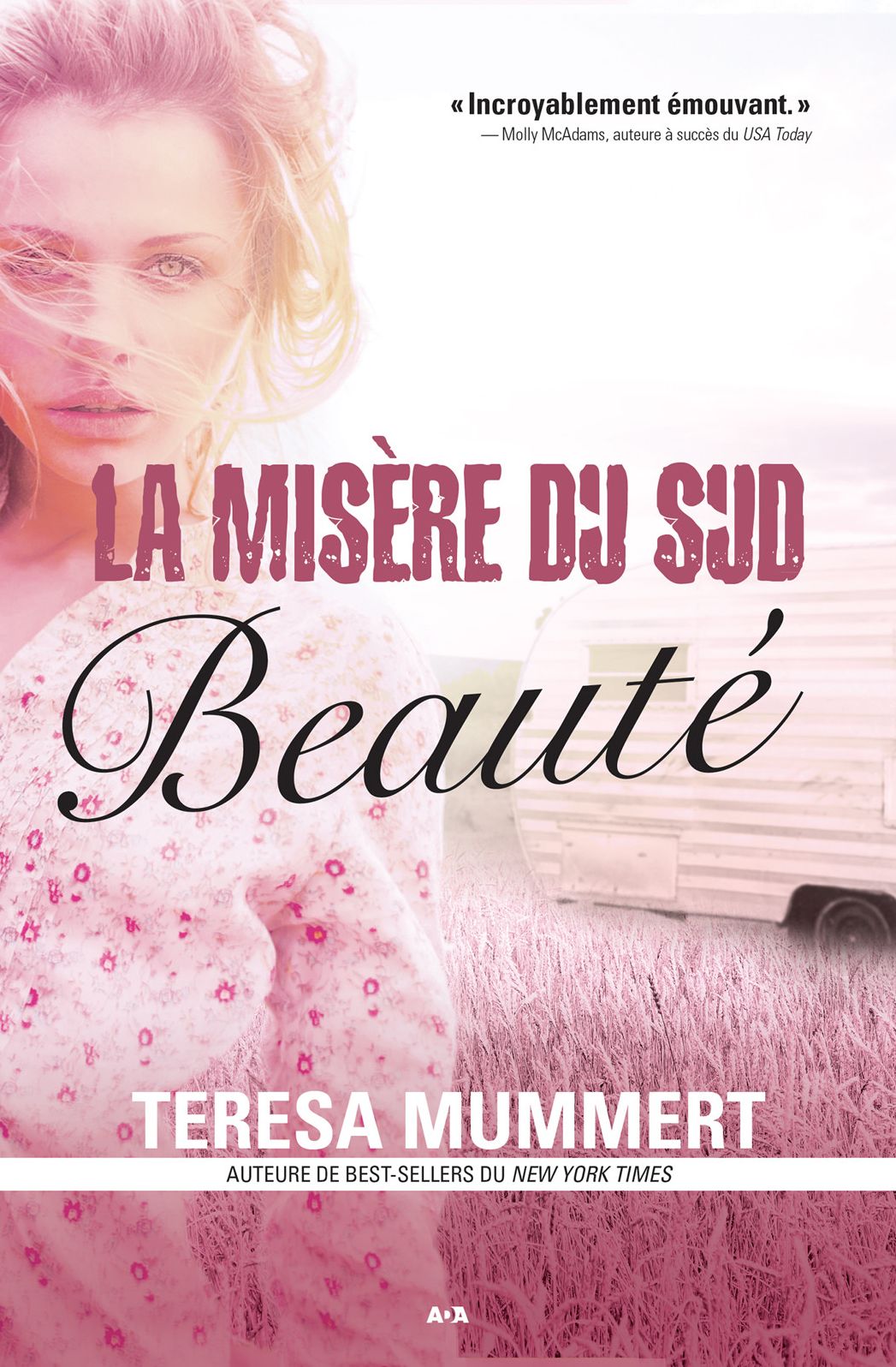 La misère du sud: Beauté