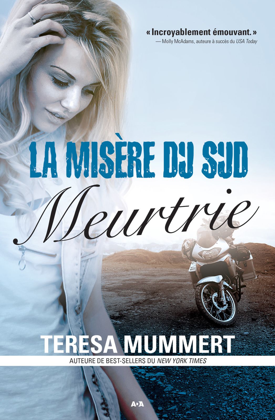 La misère du sud: Meurtrie