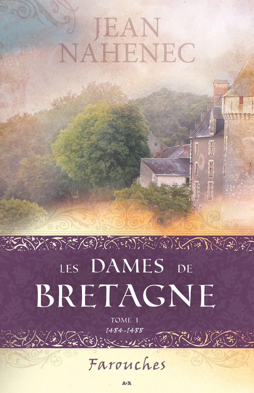 Les dames de Bretagne: Farouches