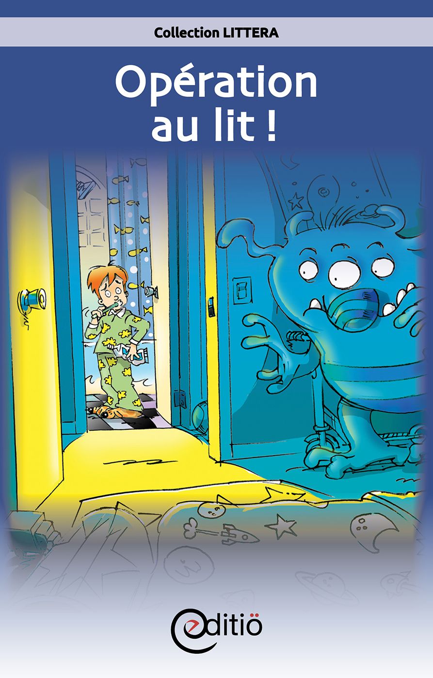 Opération au lit!