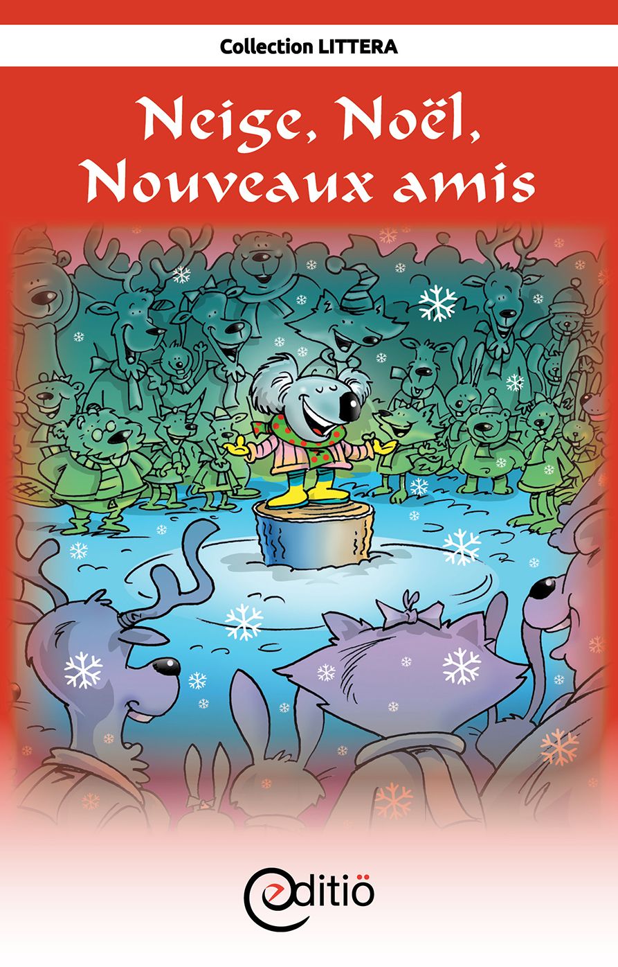 Neige, Noël, Nouveaux amis: Noël