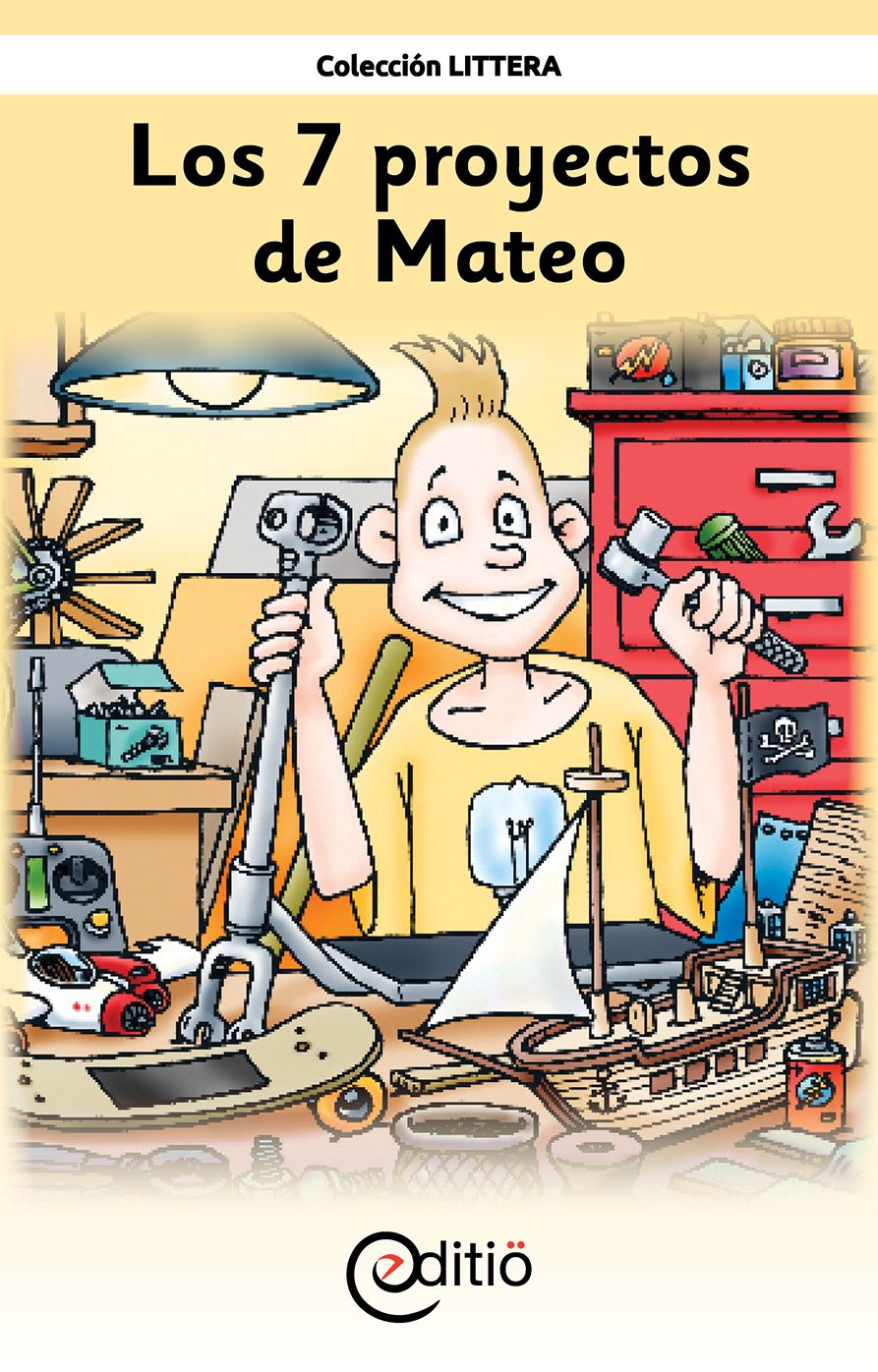 Los 7 proyectos de Mateo: Mateo