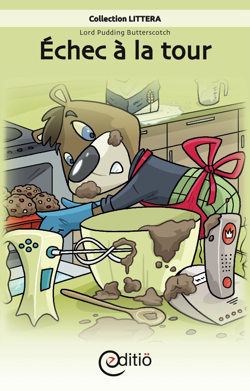 Échec à la tour: Lord Pudding Butterscotch