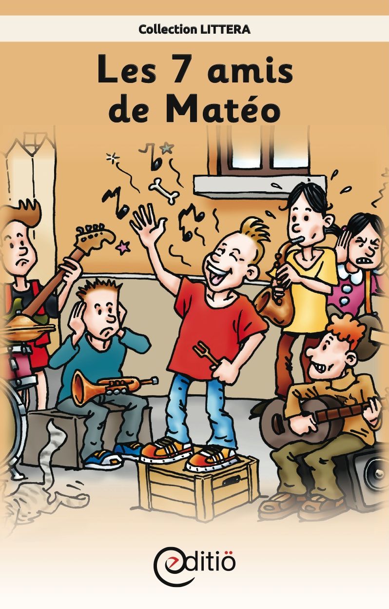 Les 7 amis de Matéo: Matéo