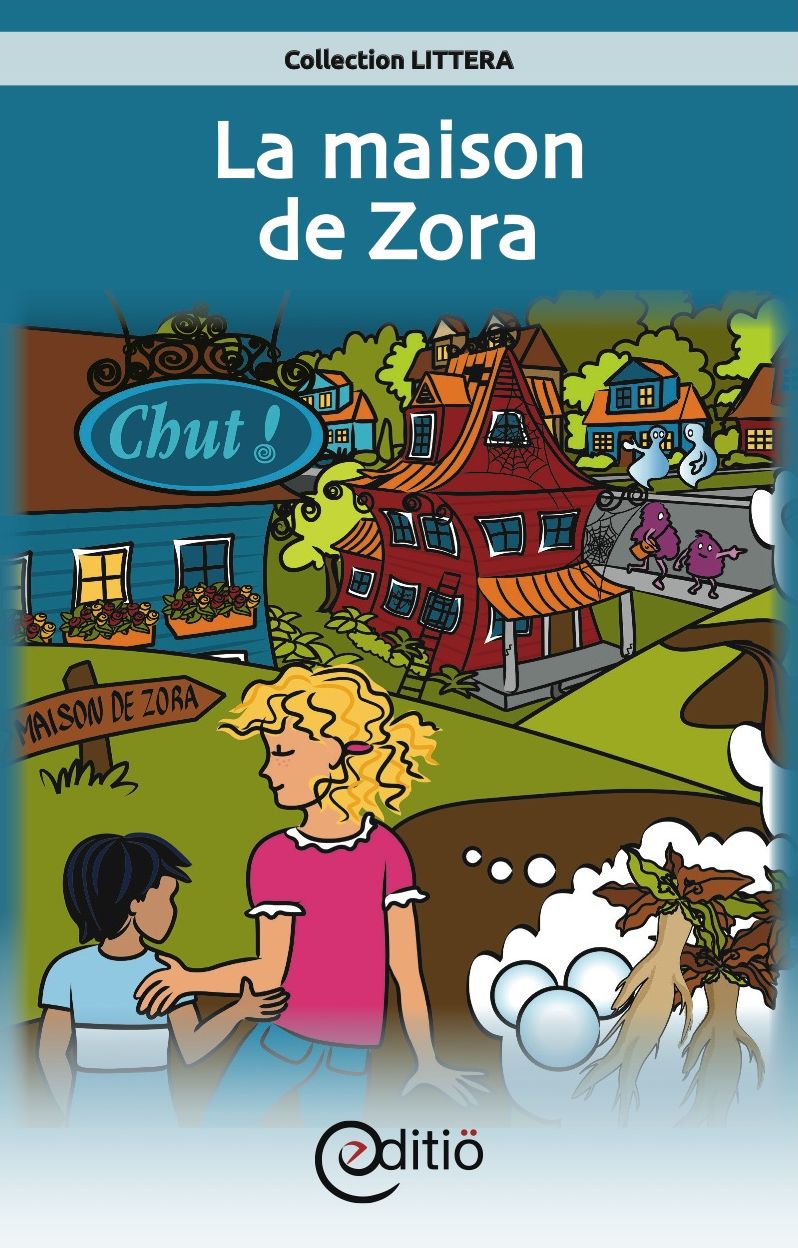 La maison de Zora: Village de Chut!