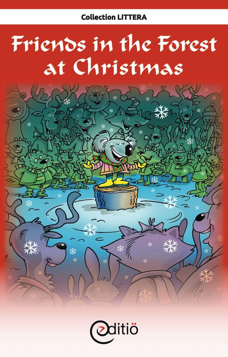 Friends in the Forest at Christmas: Christmas