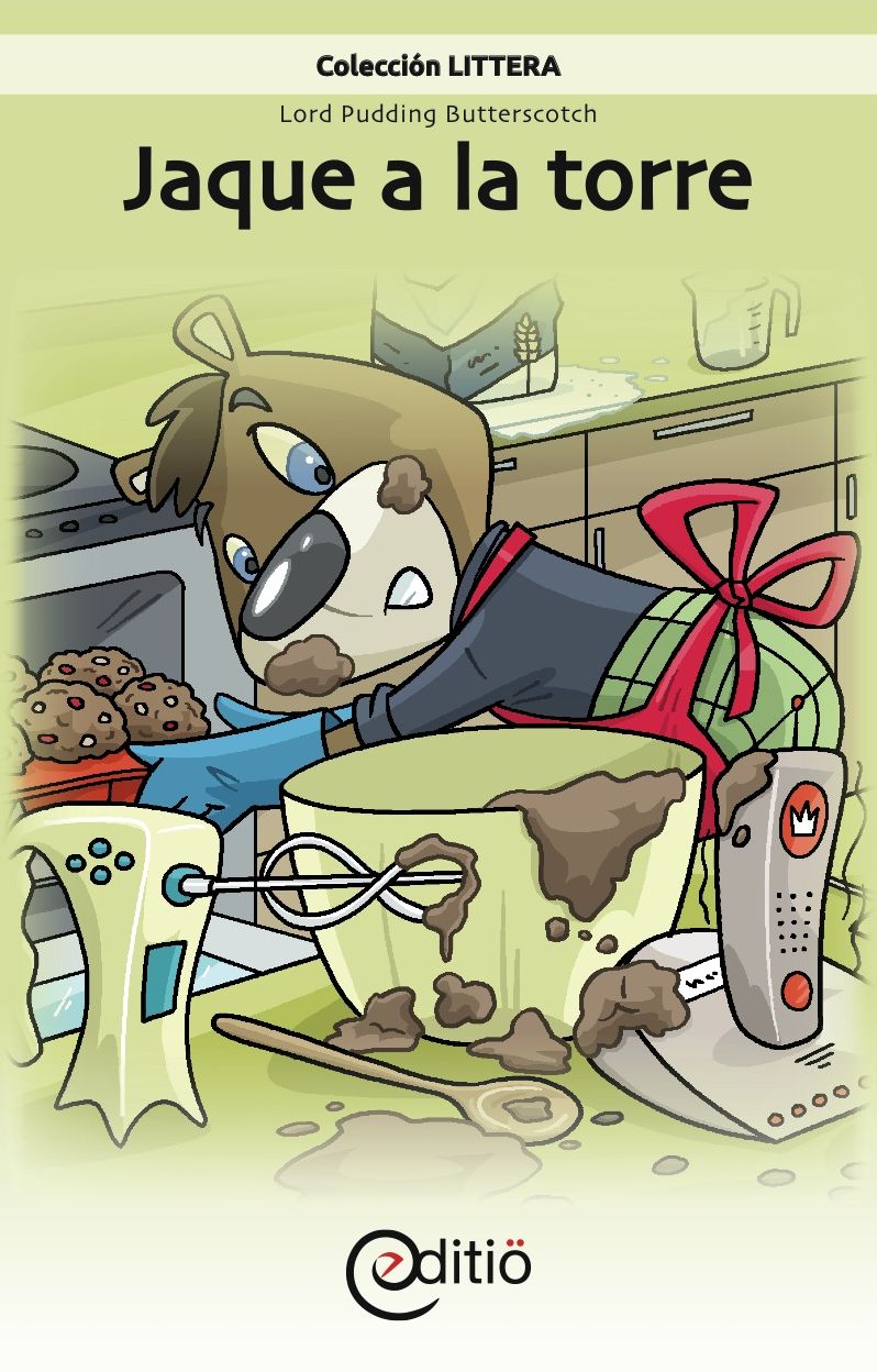 Jaque a la torre: Lord Pudding Butterscotch