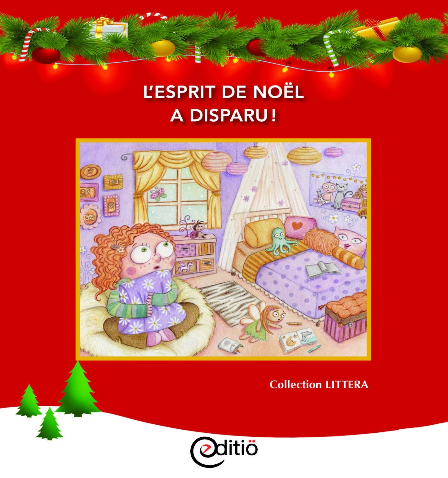 L'esprit de Noël a disparu!: Noël