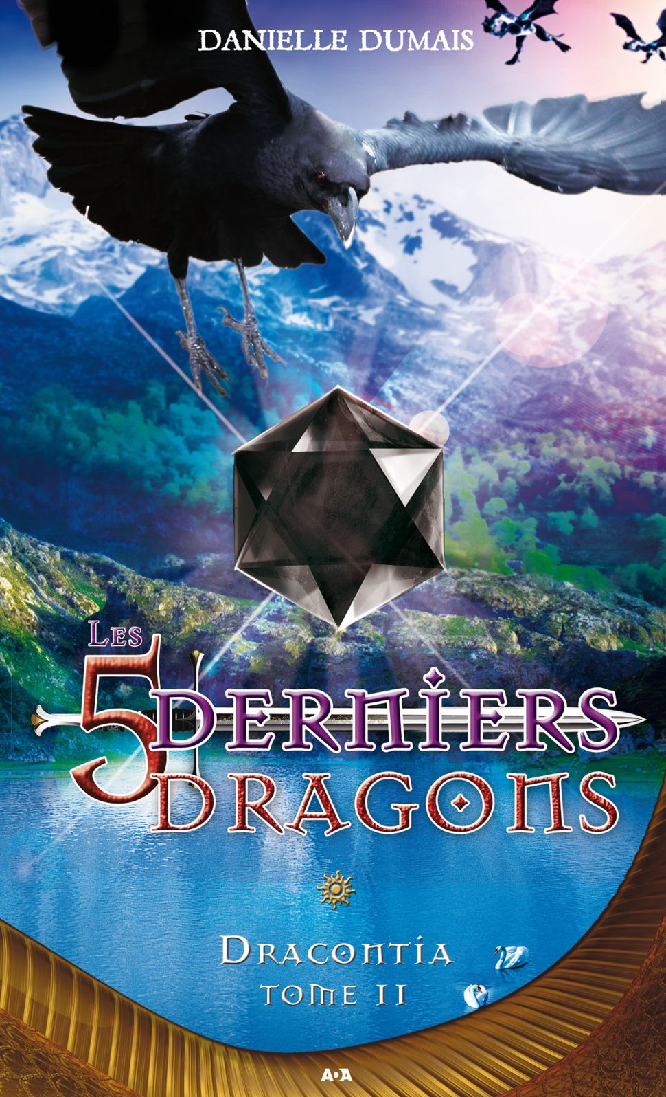 Les cinq derniers dragons - 11: Dracontia