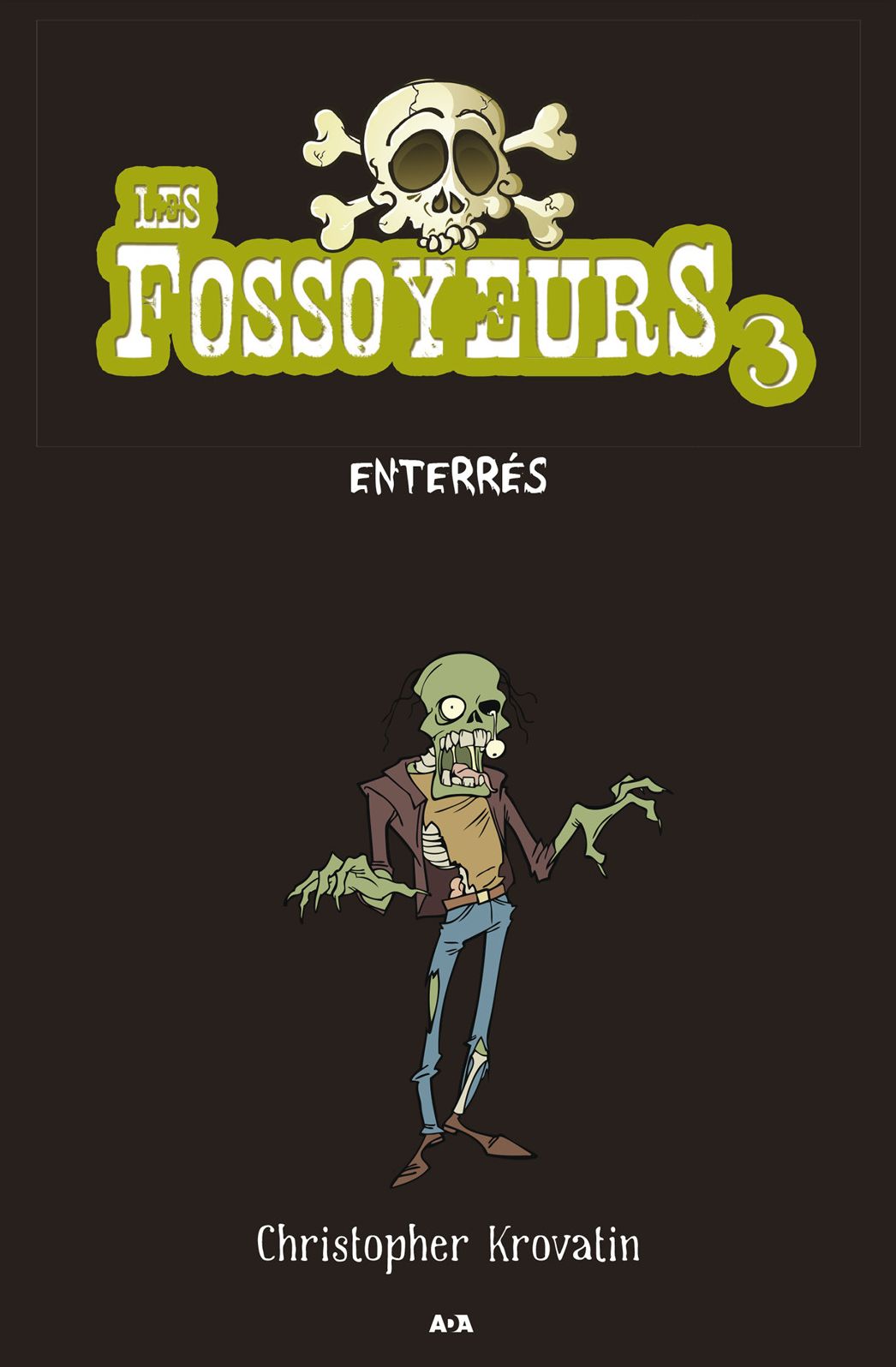 Les fossoyeurs: Enterrés
