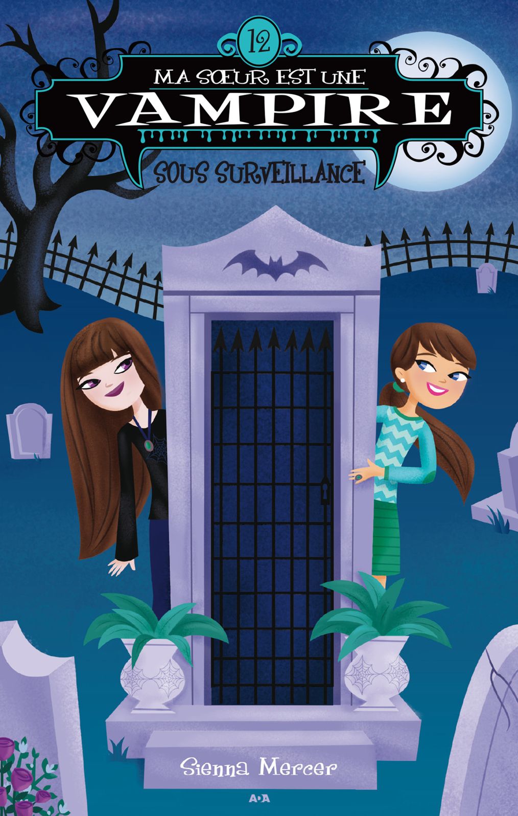 Ma soeur est une vampire: Sous surveillance!