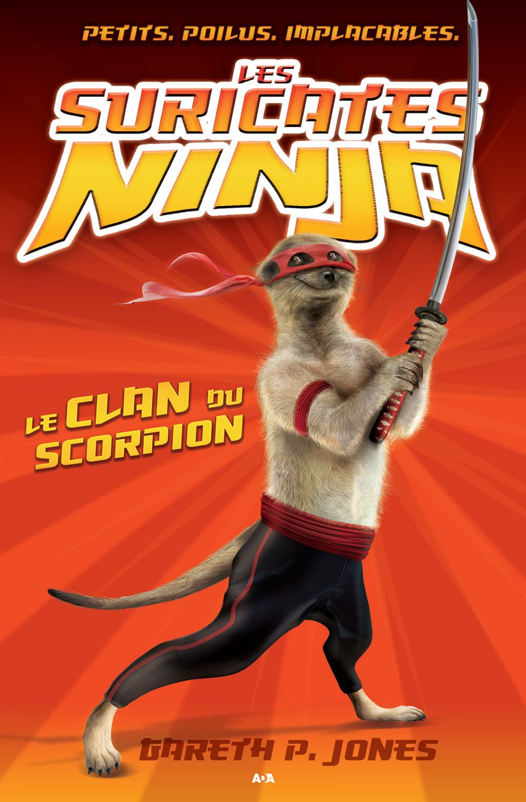 Les suricates ninja: Le clan du scorpion
