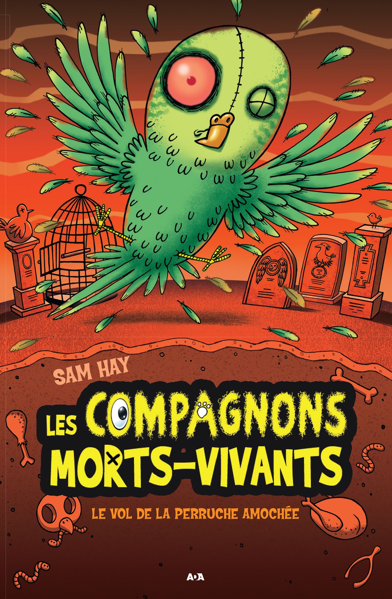 Les compagnons morts-vivants: Le vol de la perruche amochée