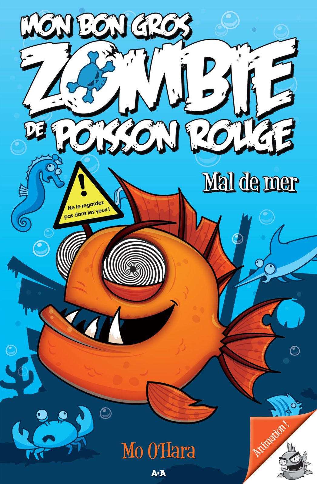 Mon bon gros zombie de poisson rouge: Mal de mer
