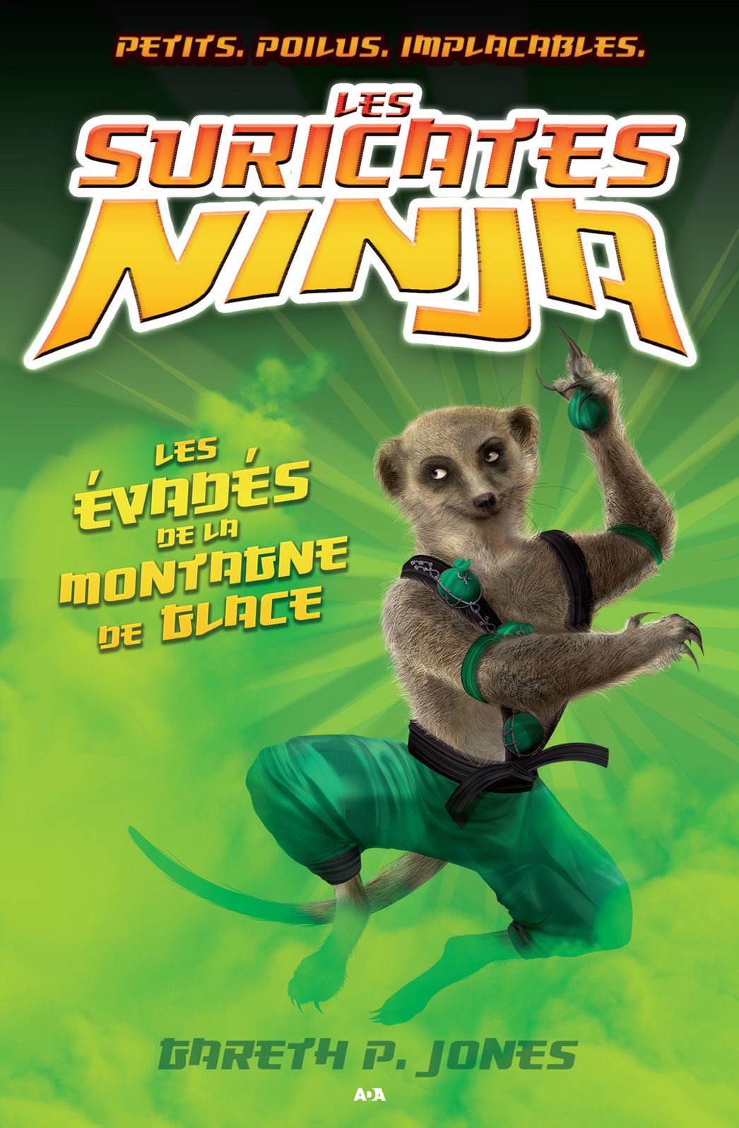Les suricates ninja: Les évadés de la montagne de glace