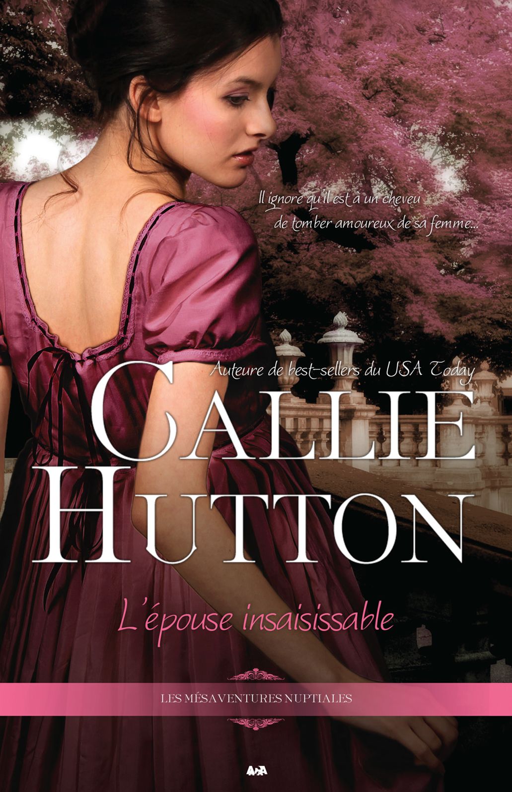 L'épouse insaisissable: Les mésaventures nuptiales - Tome 1