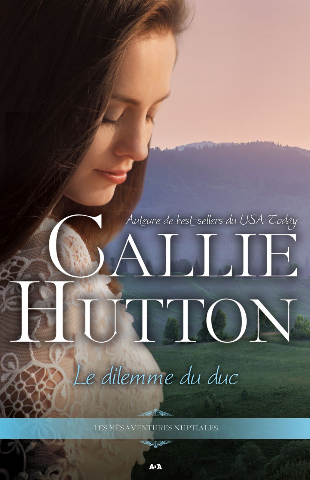 Le dilemme du duc: Les mésaventures nuptiales - Tome 2