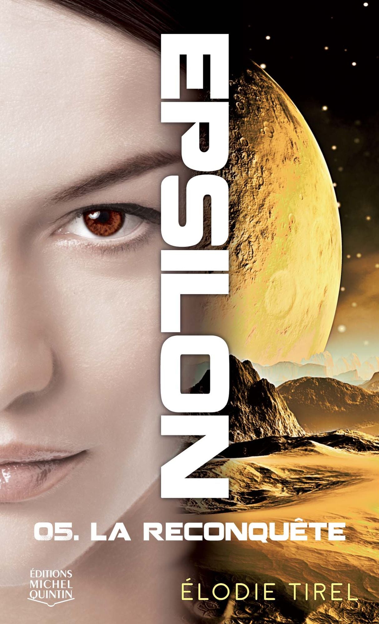 Epsilon 5 - La reconquête