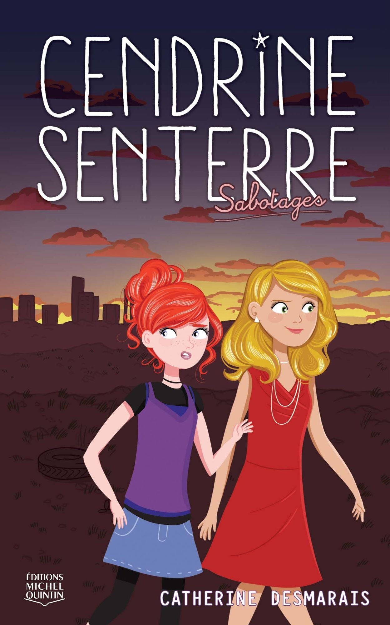 Cendrine Senterre 3 - Sabotages