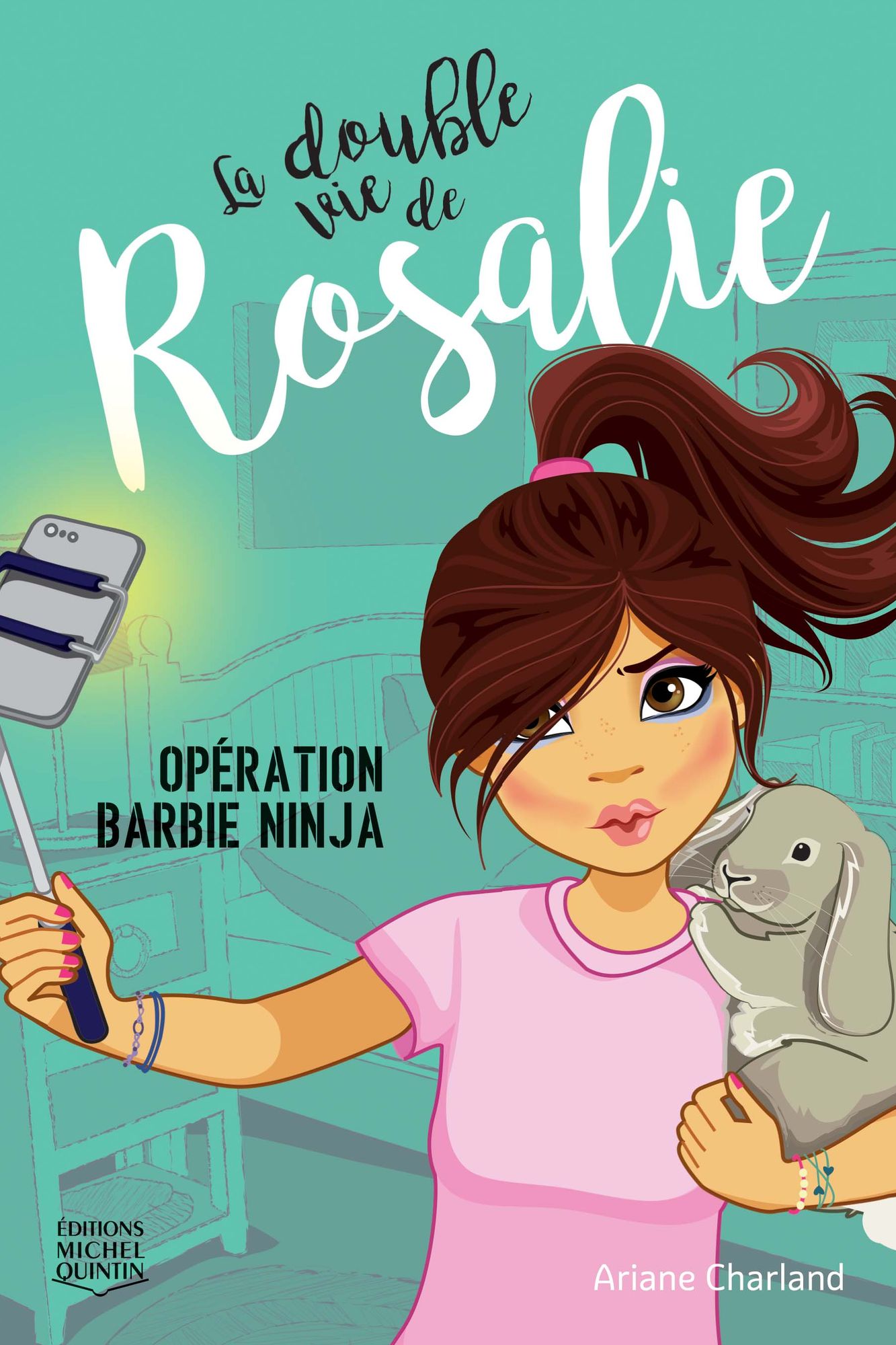 La double vie de Rosalie 1 - Opération Barbie ninja