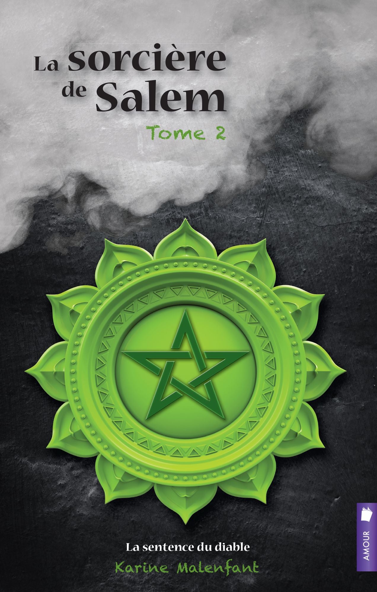 La sorcière de Salem, tome 2 - La sentence du diable