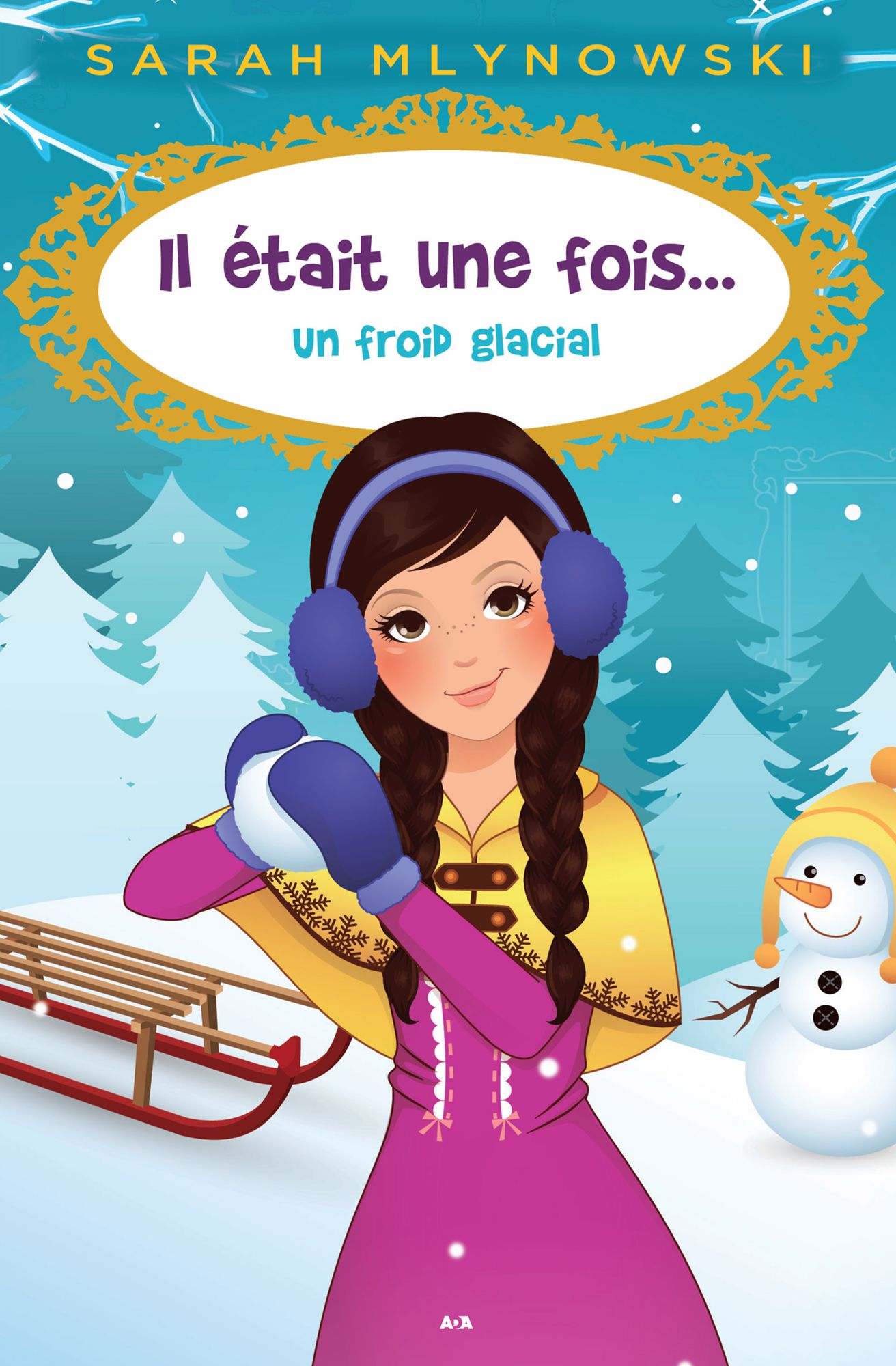 Il était une fois... Un froid glacial