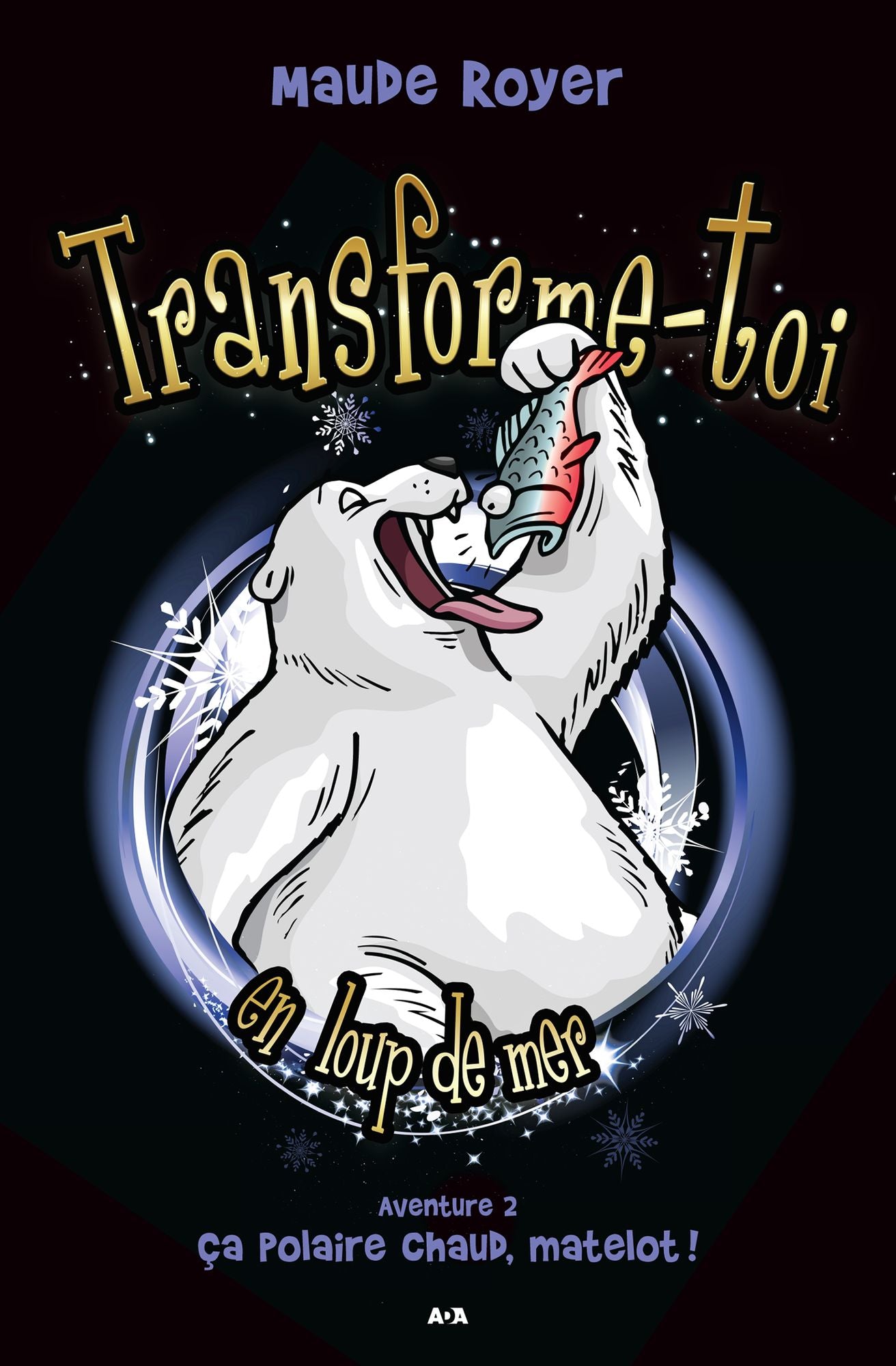 Transforme-toi en loup de mer: Ça polaire chaud, matelot!