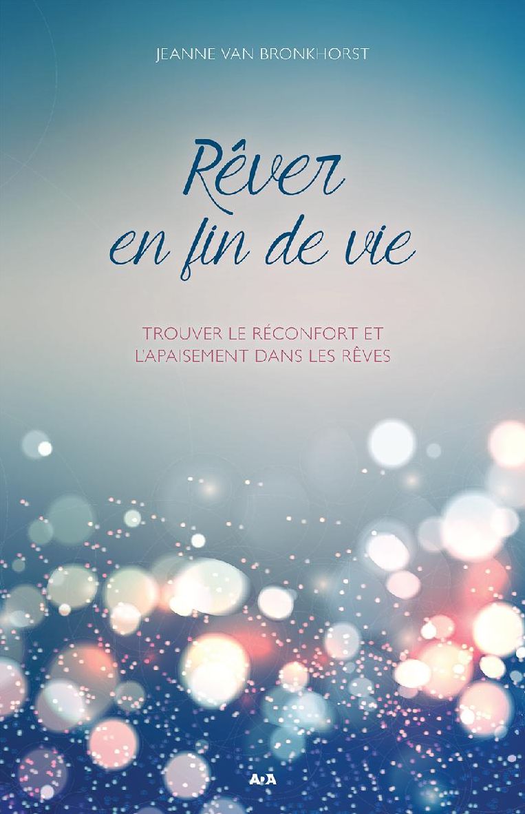 Rêver en fin de vie: Trouver le réconfort et l'apaisement dans les rêves