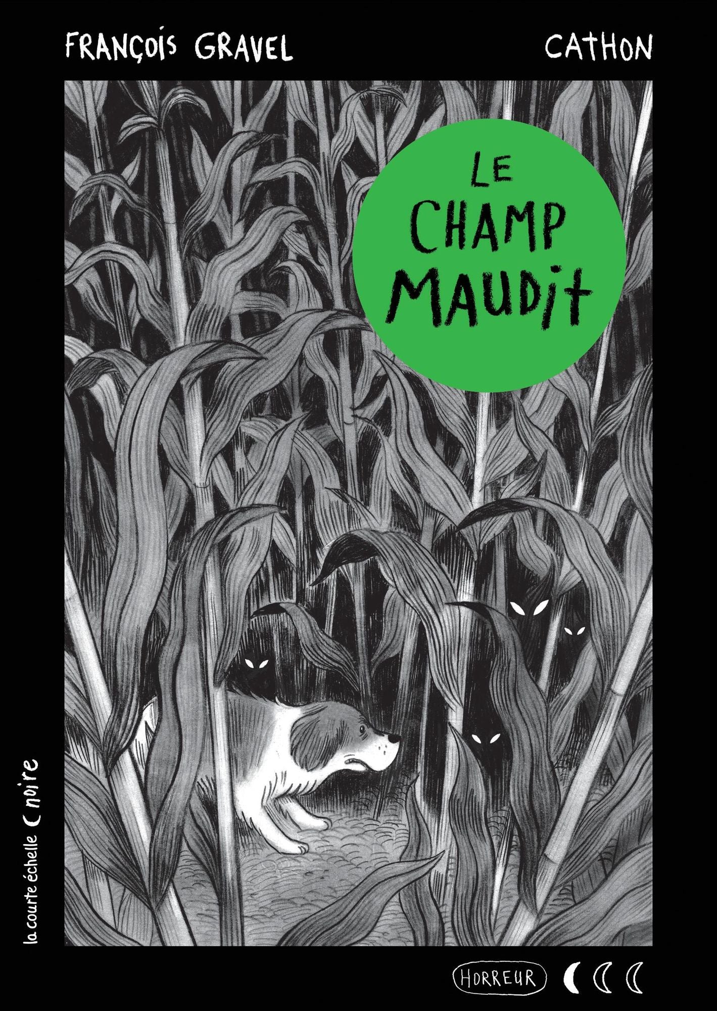 Le champ maudit