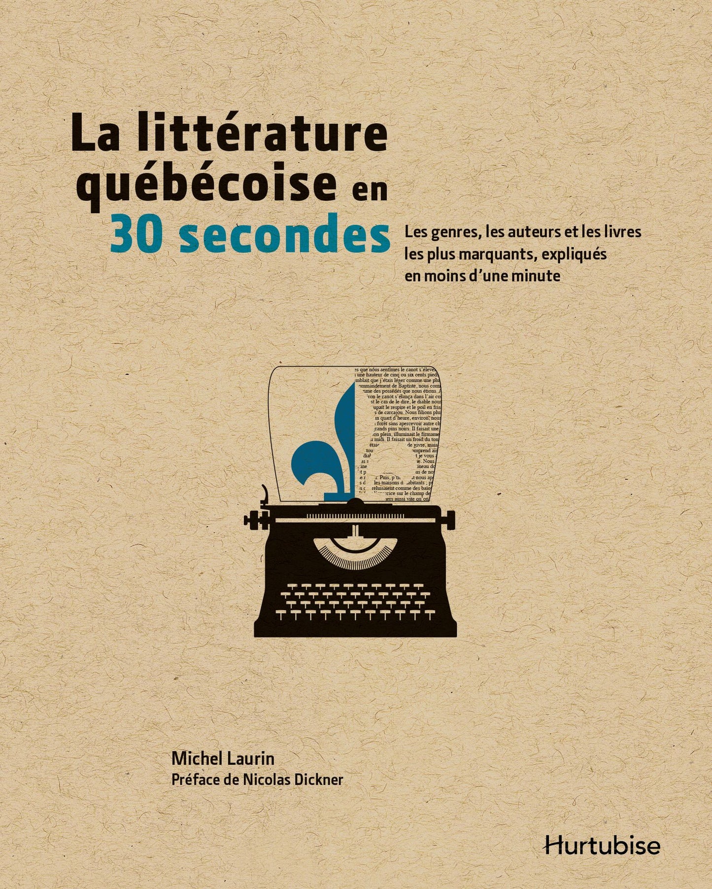 La littérature québécoise en 30 secondes