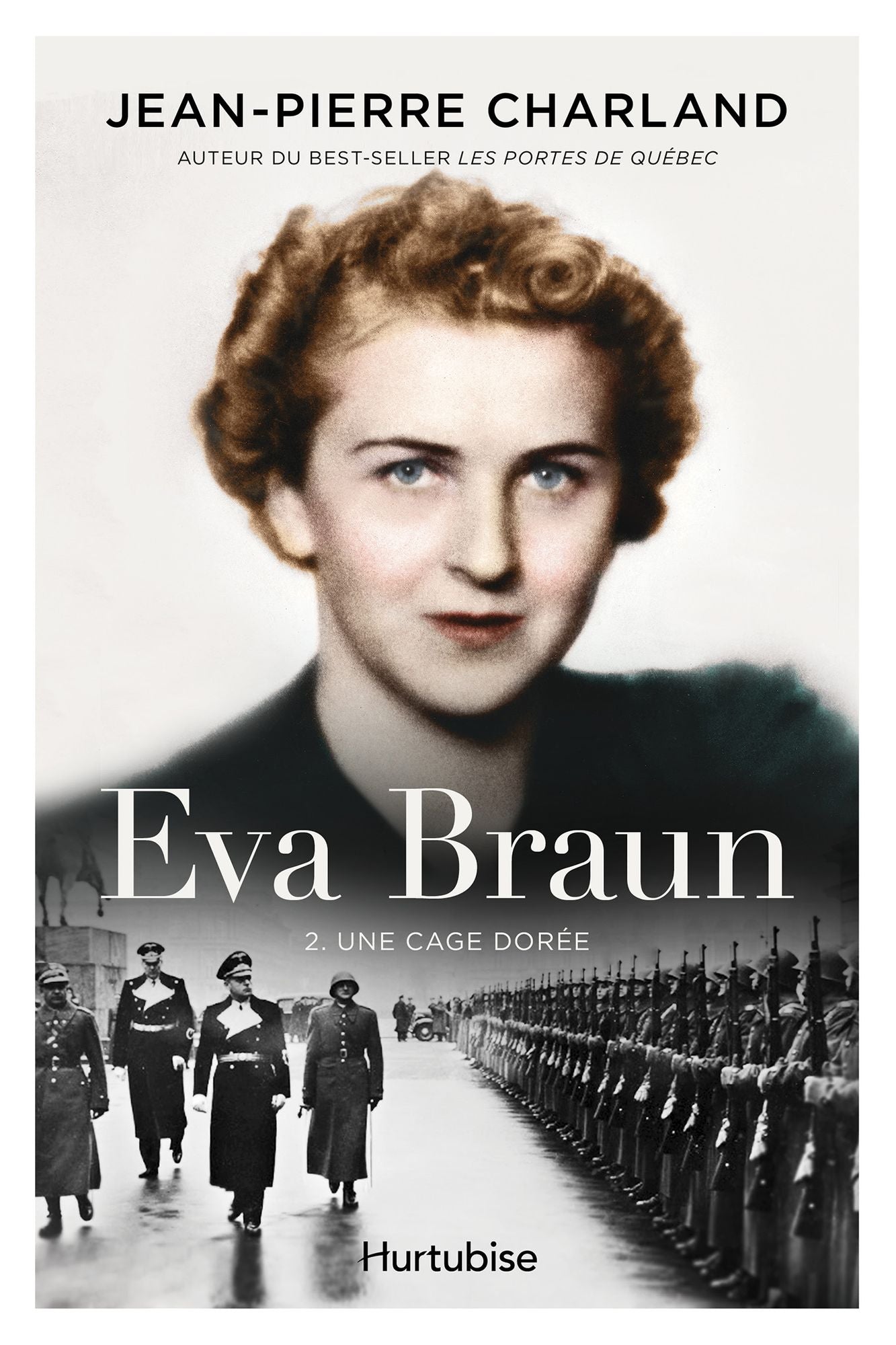 Eva Braun T2 -Une cage dorée