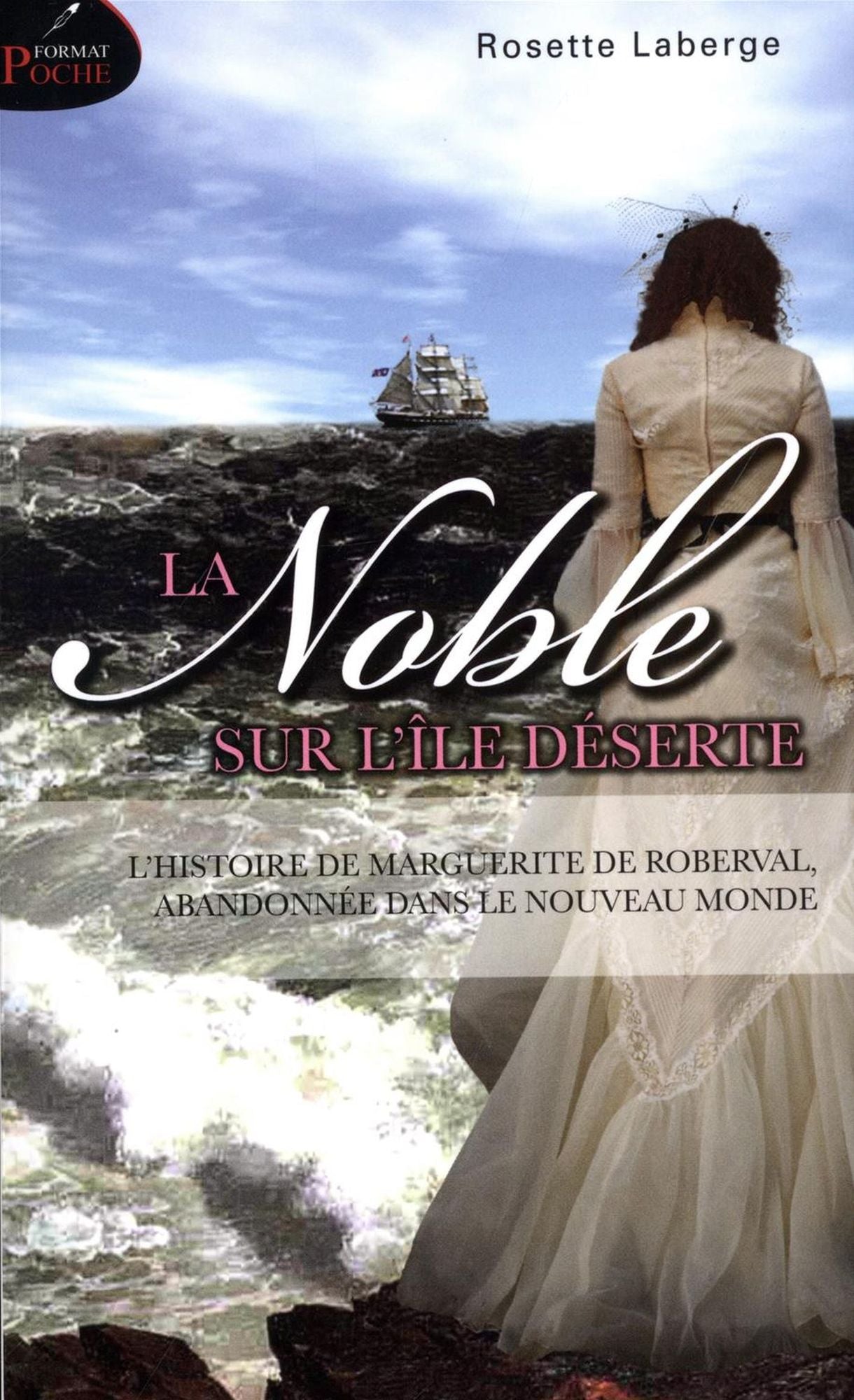 La Noble sur l'île déserte