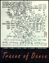 Traces of Dance: Choreographers' Drawings and Notations