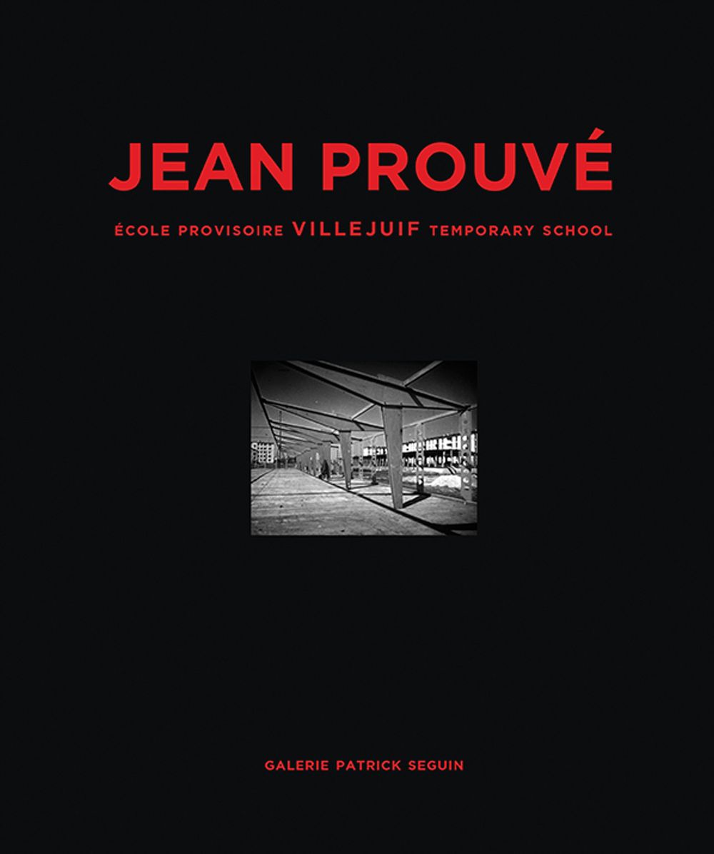 Jean ProuvÃ¯Â¿Â½ Ã¯Â¿Â½cole Provisoire Villejuif Temporary School, 1956
