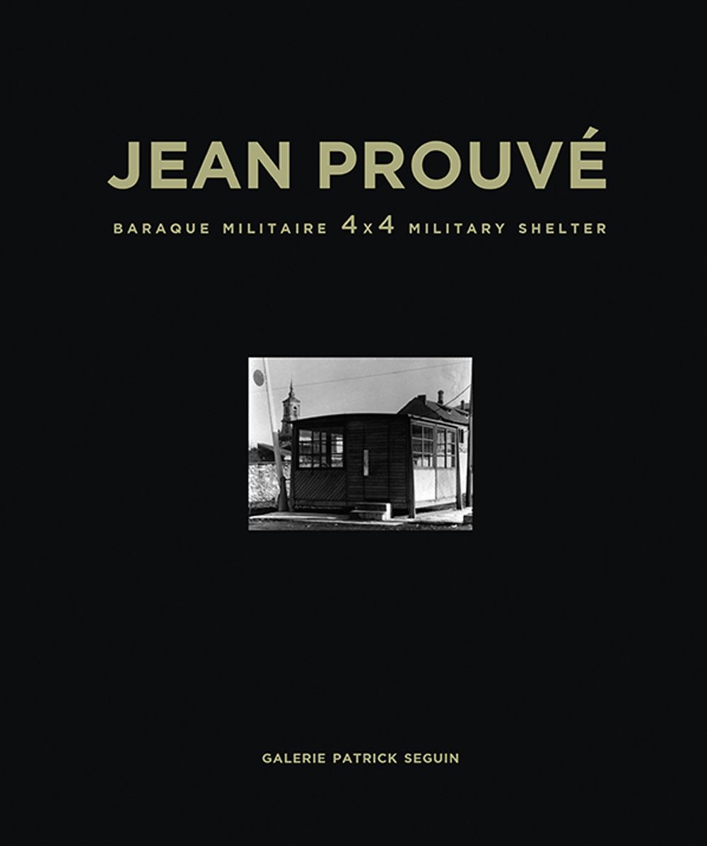 Jean ProuvÃ¯Â¿Â½ Baraque Militaire 4x4 Military Shelter, 1939