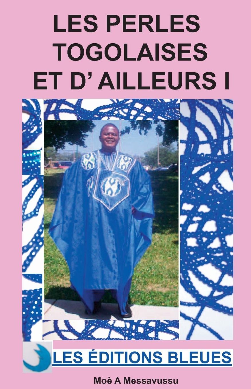 Les Perles Togolaises Et D'Ailleurs I
