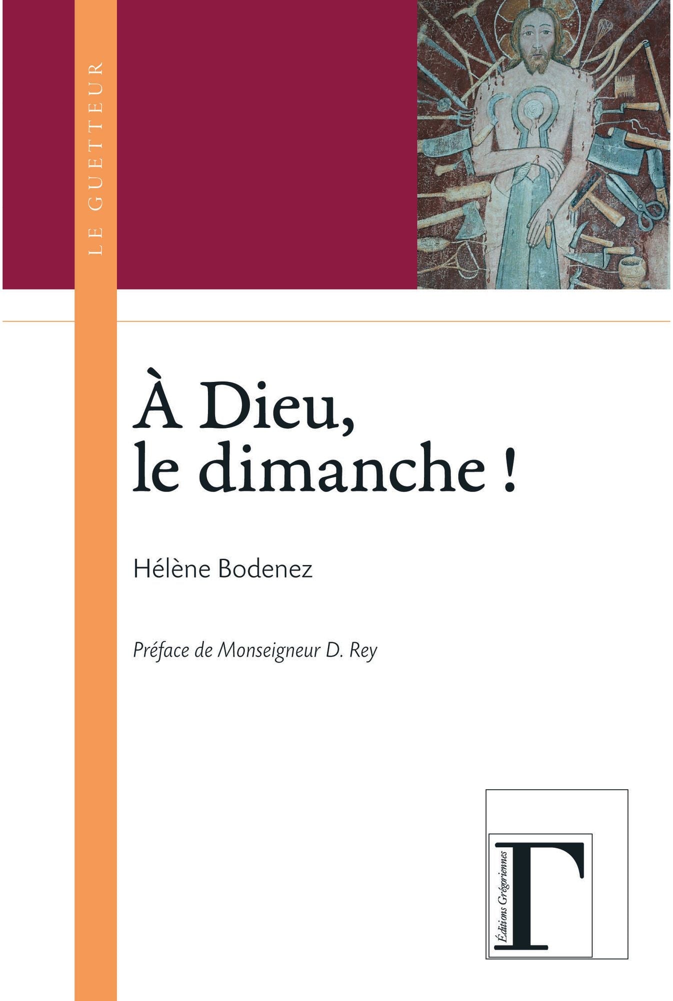 A Dieu le dimanche !
