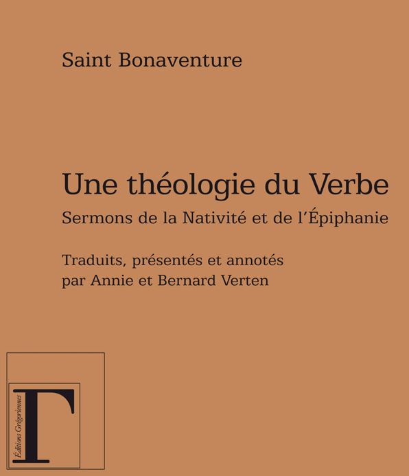 Une théologie du verbe - Sermons de la Nativité et de l'Épiphanie