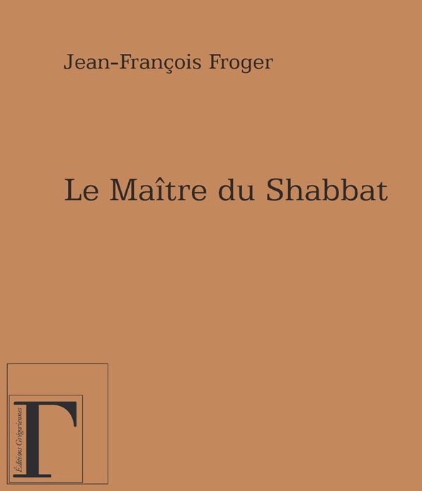 Le Maître du Shabbat