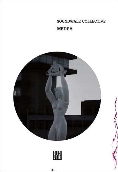 Soundwalk Collective: Medea: Zag Zig Series