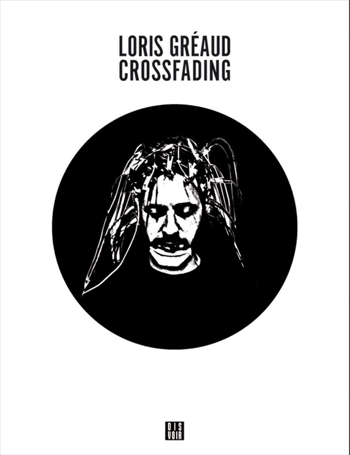 Loris GrÃ¯Â¿Â½aud: Crossfading: Zagzig Series