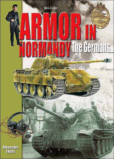 Armor in Normandy: The Germans