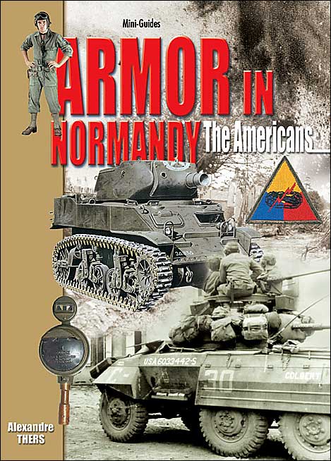 Armor in Normandy: The Americans