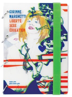 Corinne Marchetti: Liberte Sexe, Education