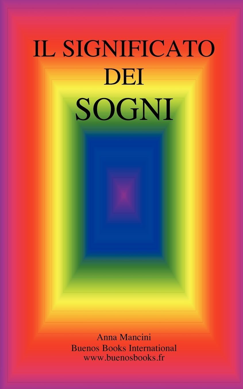 Il Significato Dei Sogni
